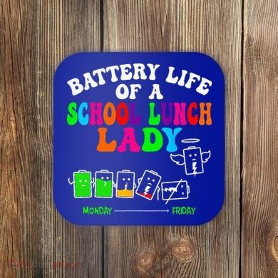 Lunch Lady Battery Cafeteria Food Preparation Assistant Coaster