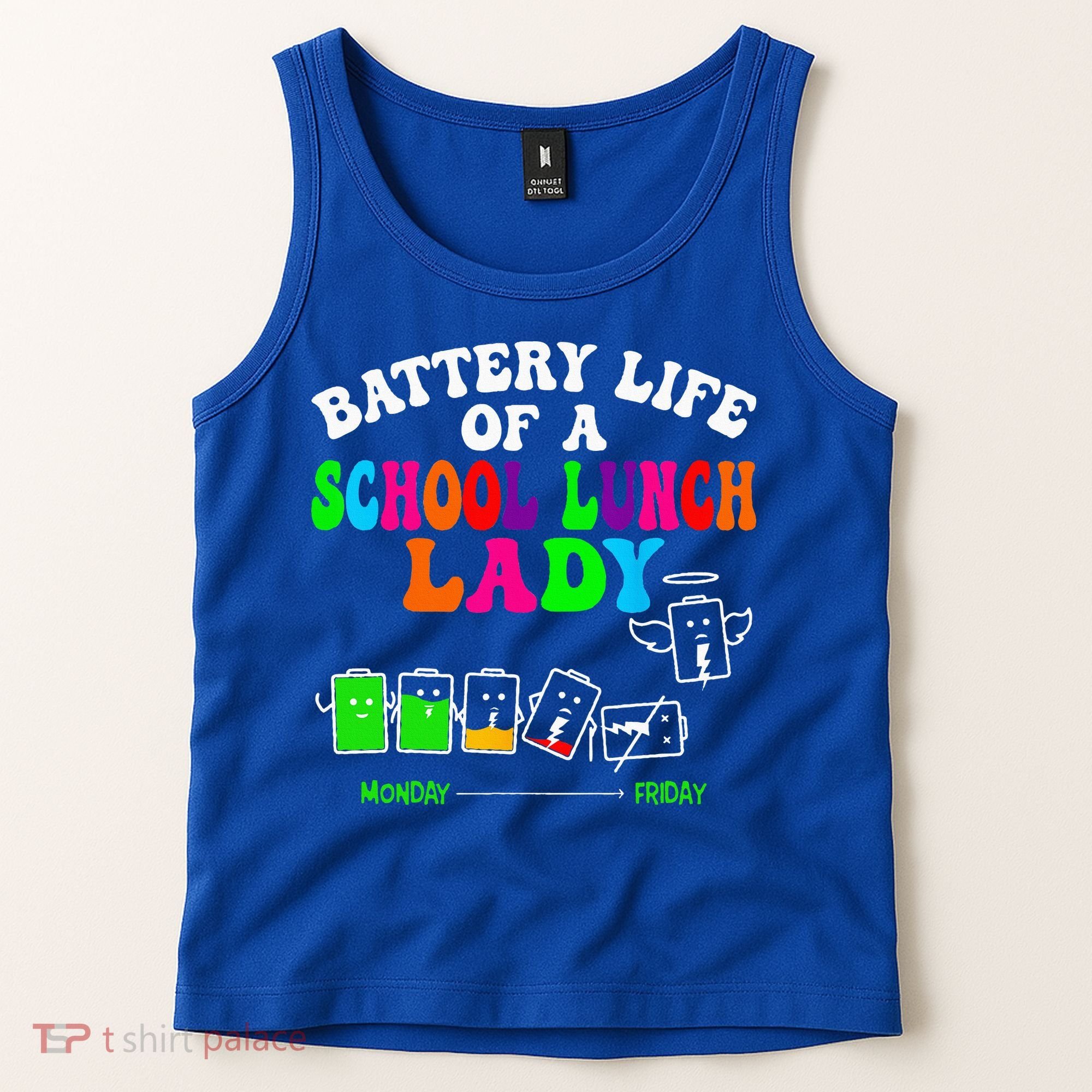 Lunch Lady Battery Cafeteria Food Preparation Assistant Tank Top