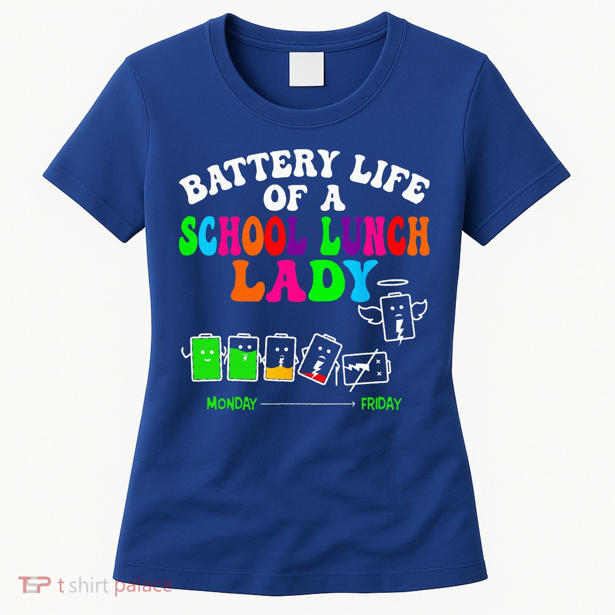 Lunch Lady Battery Cafeteria Food Preparation Assistant Women's T-Shirt