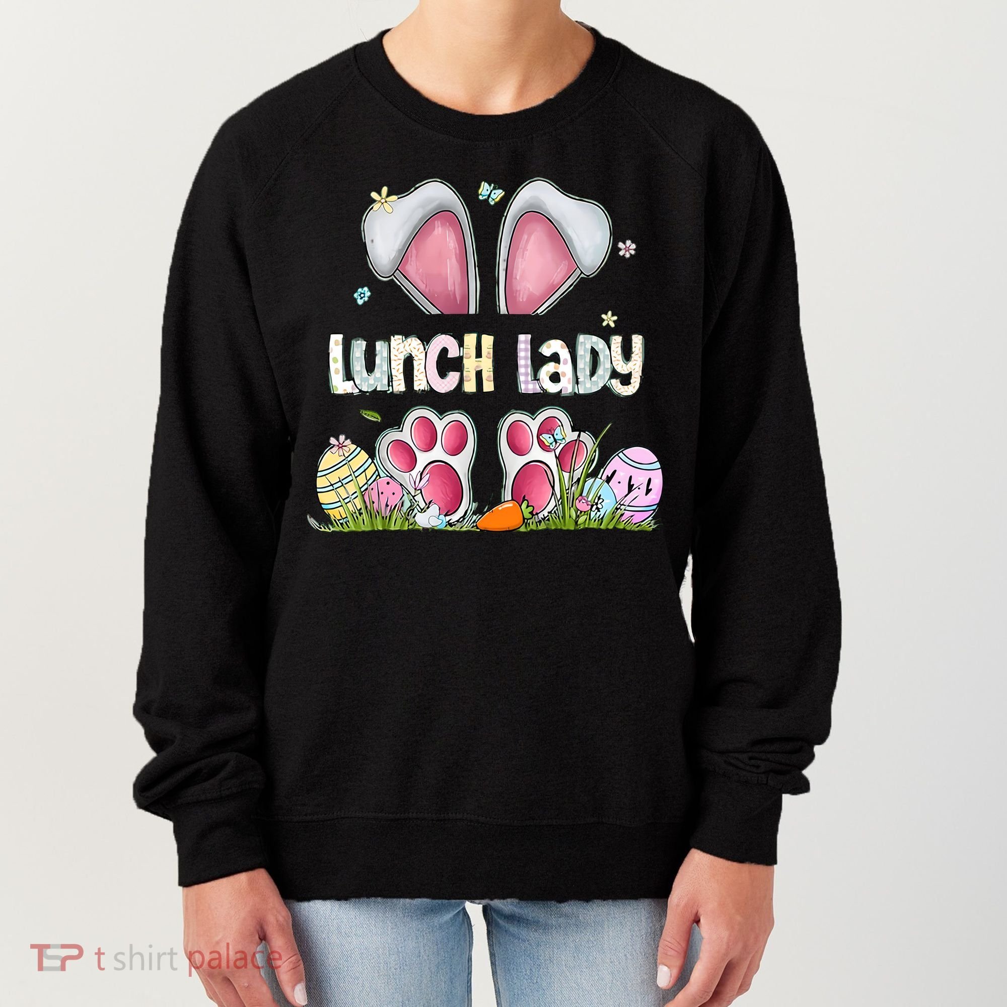 Lunch Lady Bunny Cute Easter Lunch Lady Easter Cafeteria Worker Lunch Women's Sweatshirt