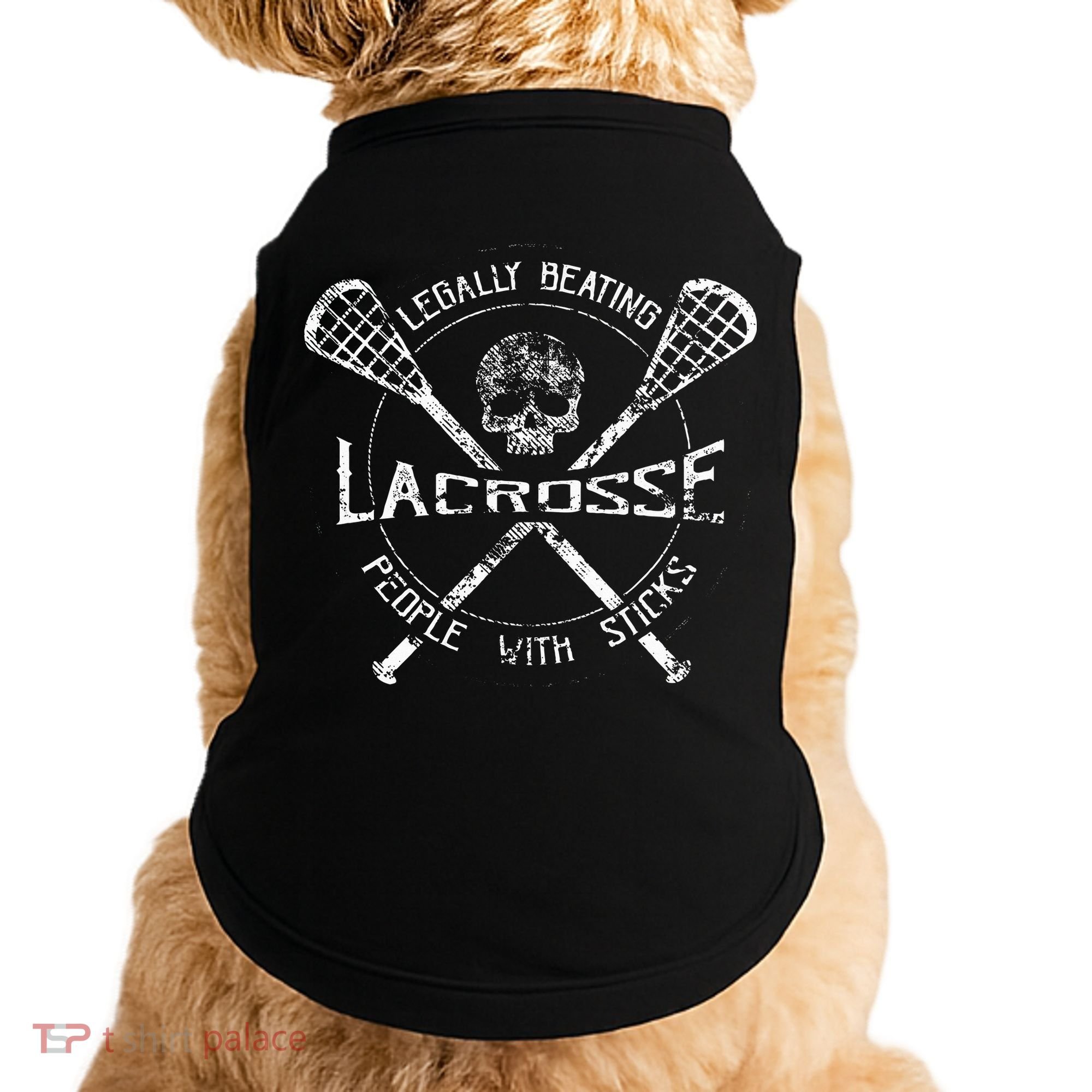 Lacrosse Legally Beating People With Sticks Doggie Tank