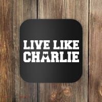 Live Like Charlie Kirk Coaster thumb 0