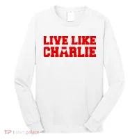 Live Like Charlie Kirk Long Sleeve Shirt thumb 0