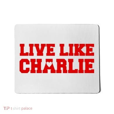 Live Like Charlie Kirk Mousepad