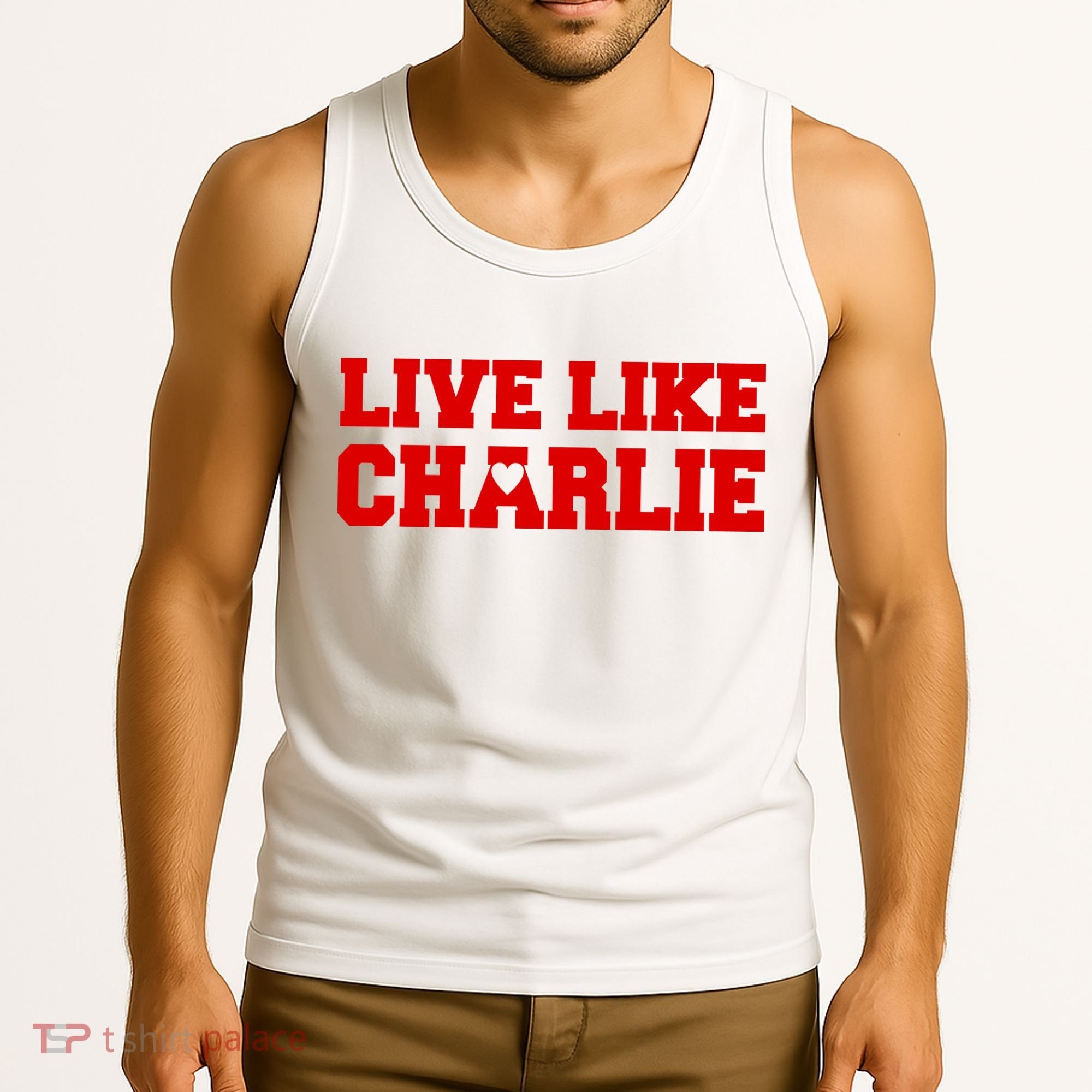 Live Like Charlie Kirk Tank Top