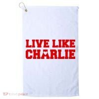 Live Like Charlie Kirk Golf Towel thumb 0