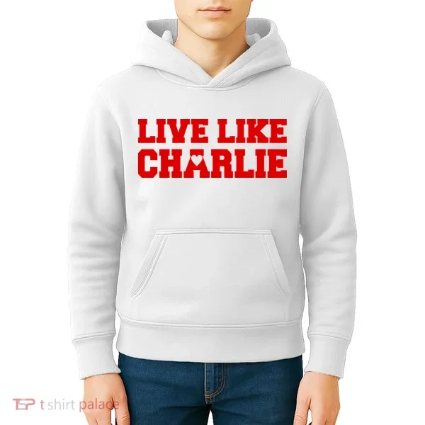 Live Like Charlie Kirk Kids Hoodie