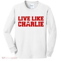 Live Like Charlie Kirk Kids Long Sleeve Shirt thumb 0