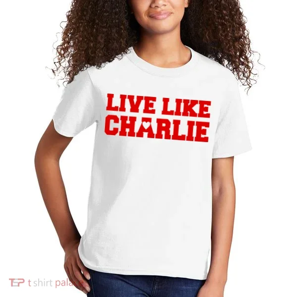 Live Like Charlie Kirk Kids T-Shirt