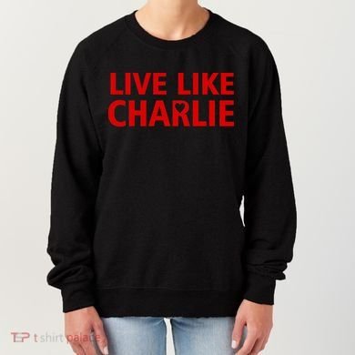 Live Like Charlie Kirk Love Support Women's Sweatshirt