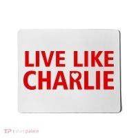 Live Like Charlie Kirk Love Support Mousepad thumb 0