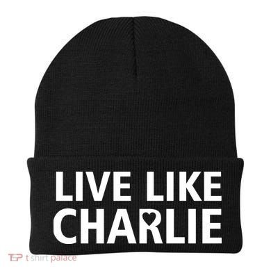 Live Like Charlie Kirk Support Tribute Love Beanie