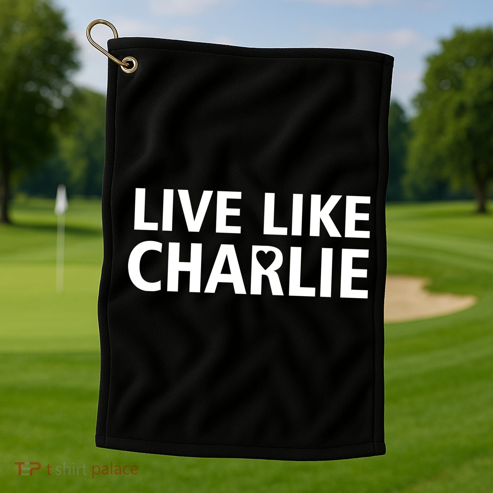 Live Like Charlie Kirk Support Tribute Love Golf Towel
