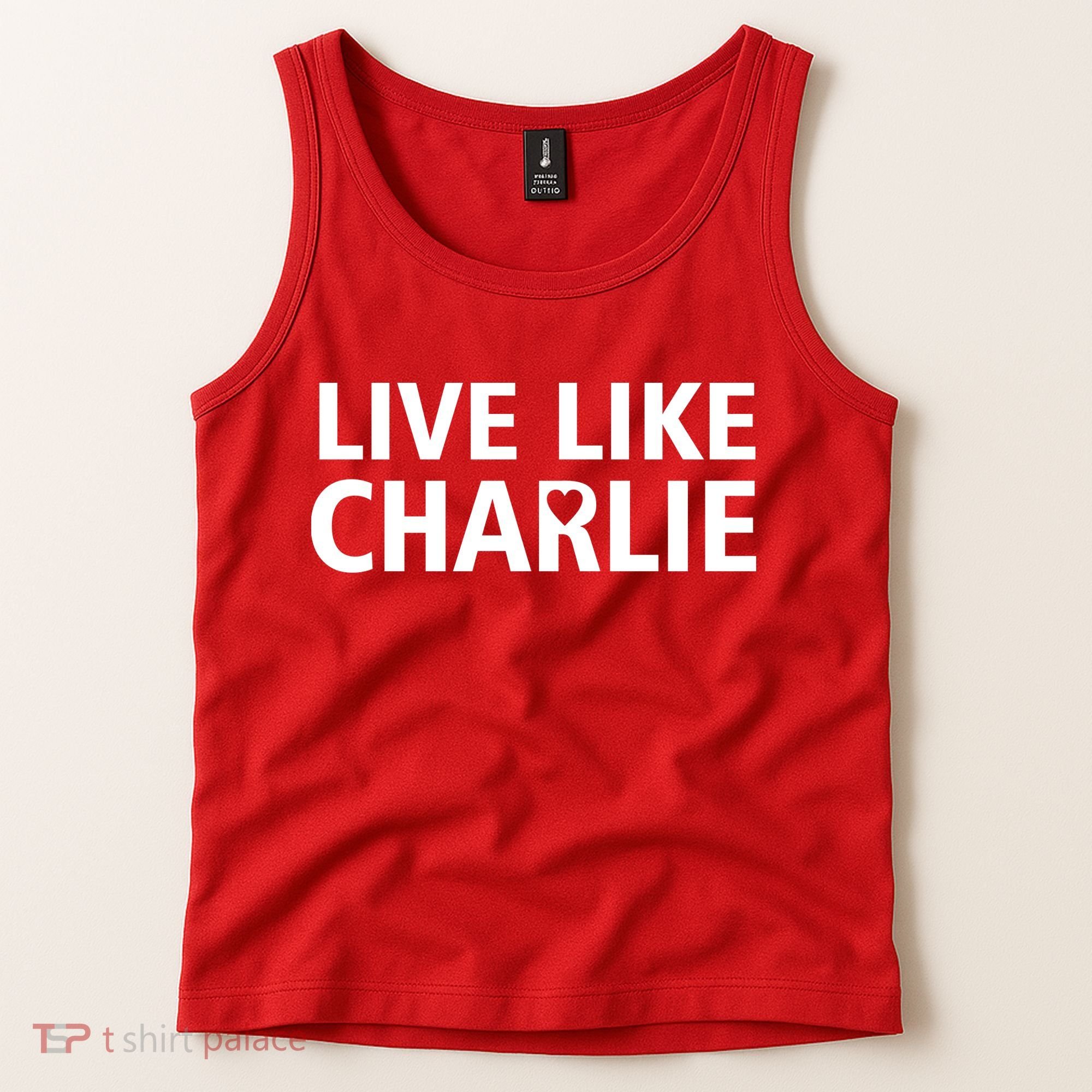 Live Like Charlie Kirk Support Tribute Love Tank Top