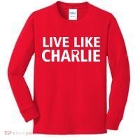 Live Like Charlie Kirk Support Tribute Love Kids Long Sleeve Shirt thumb 0