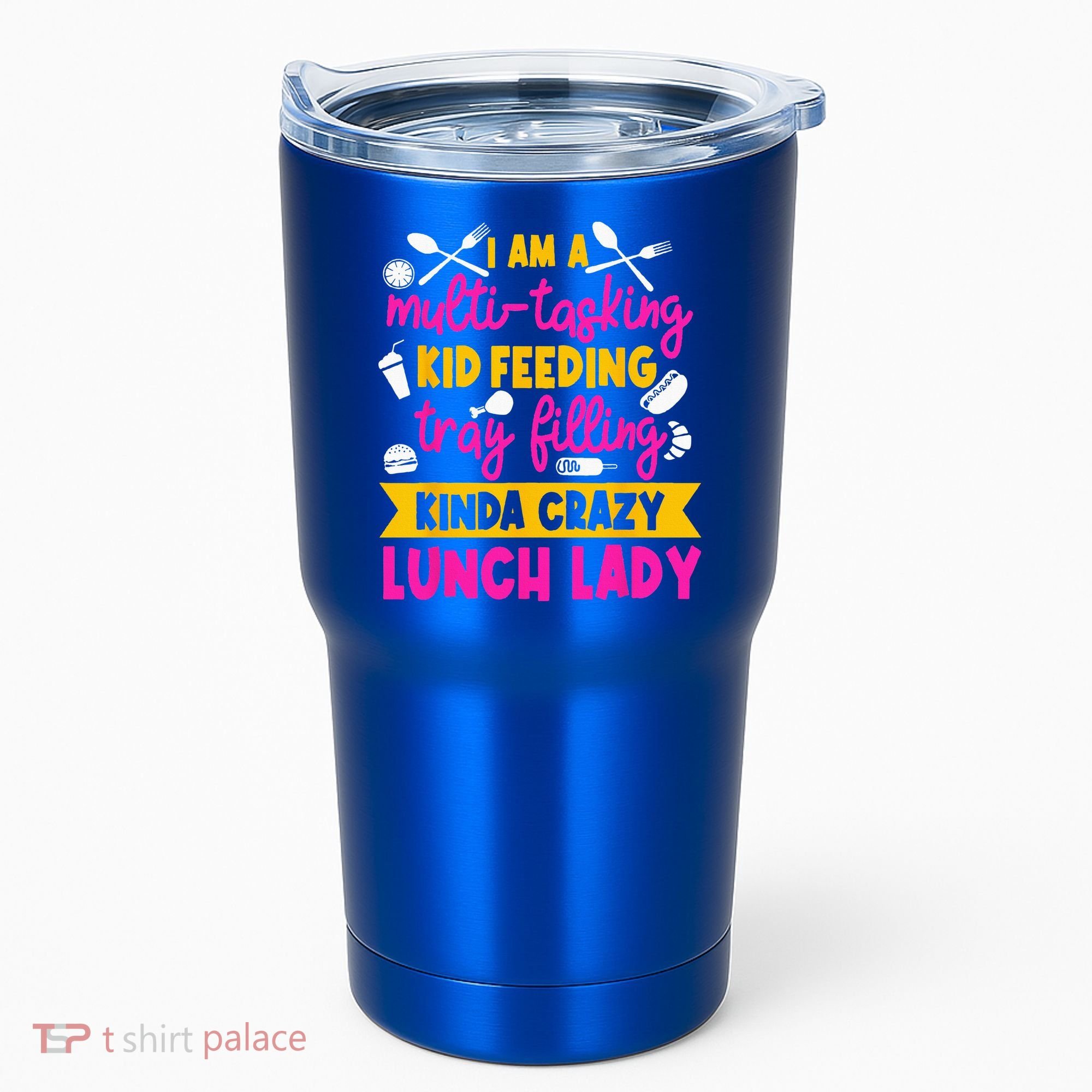 Lunch Lady Cafeteria School Food Service Crew Kitchen Staff Tumbler
