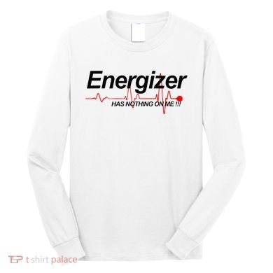 Lvad Lvad Clothing Energizer Has Nothing On Me Long Sleeve Shirt