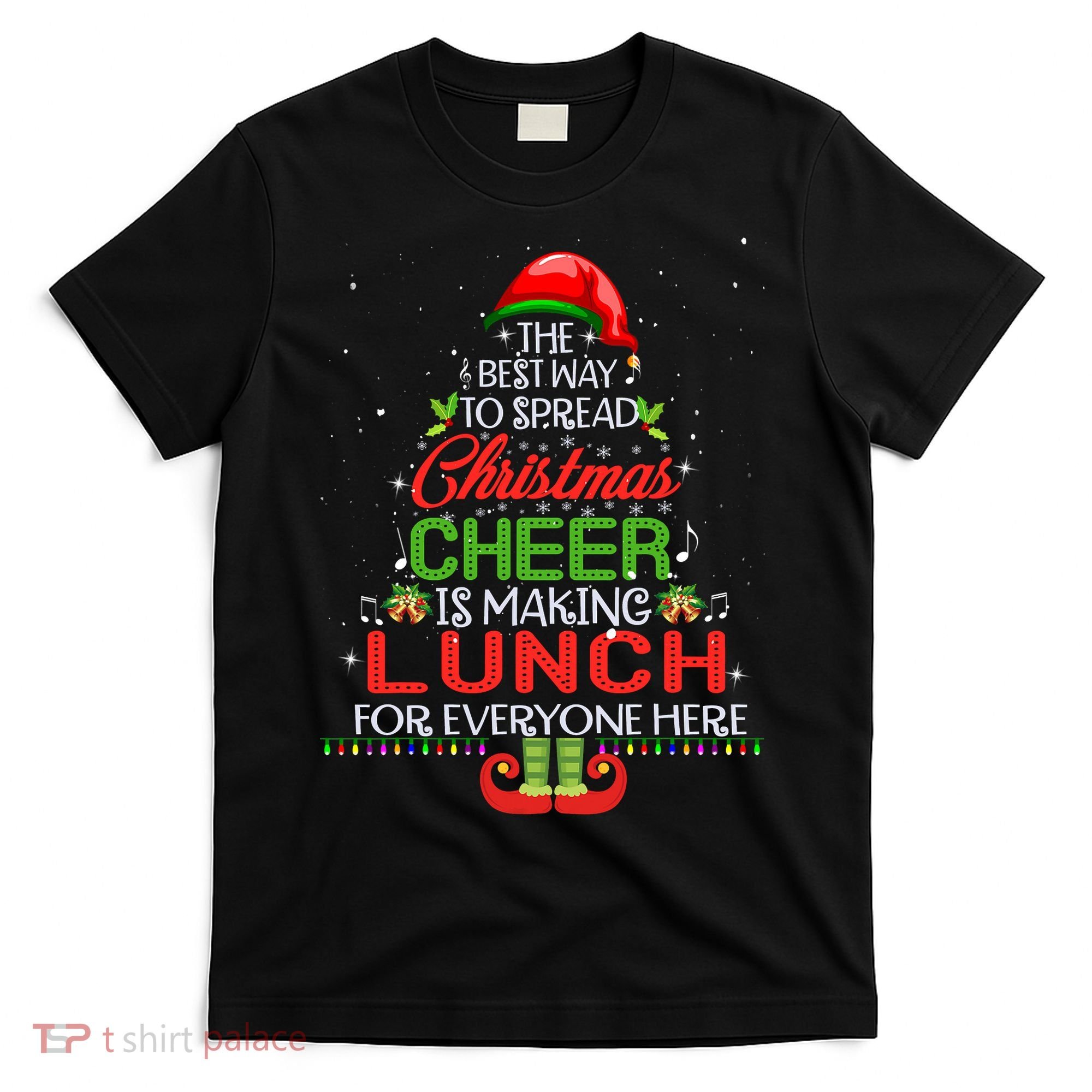 Lunch Lady Christmas Gift Elf Christmas Cheer Xmas Happy T-Shirt