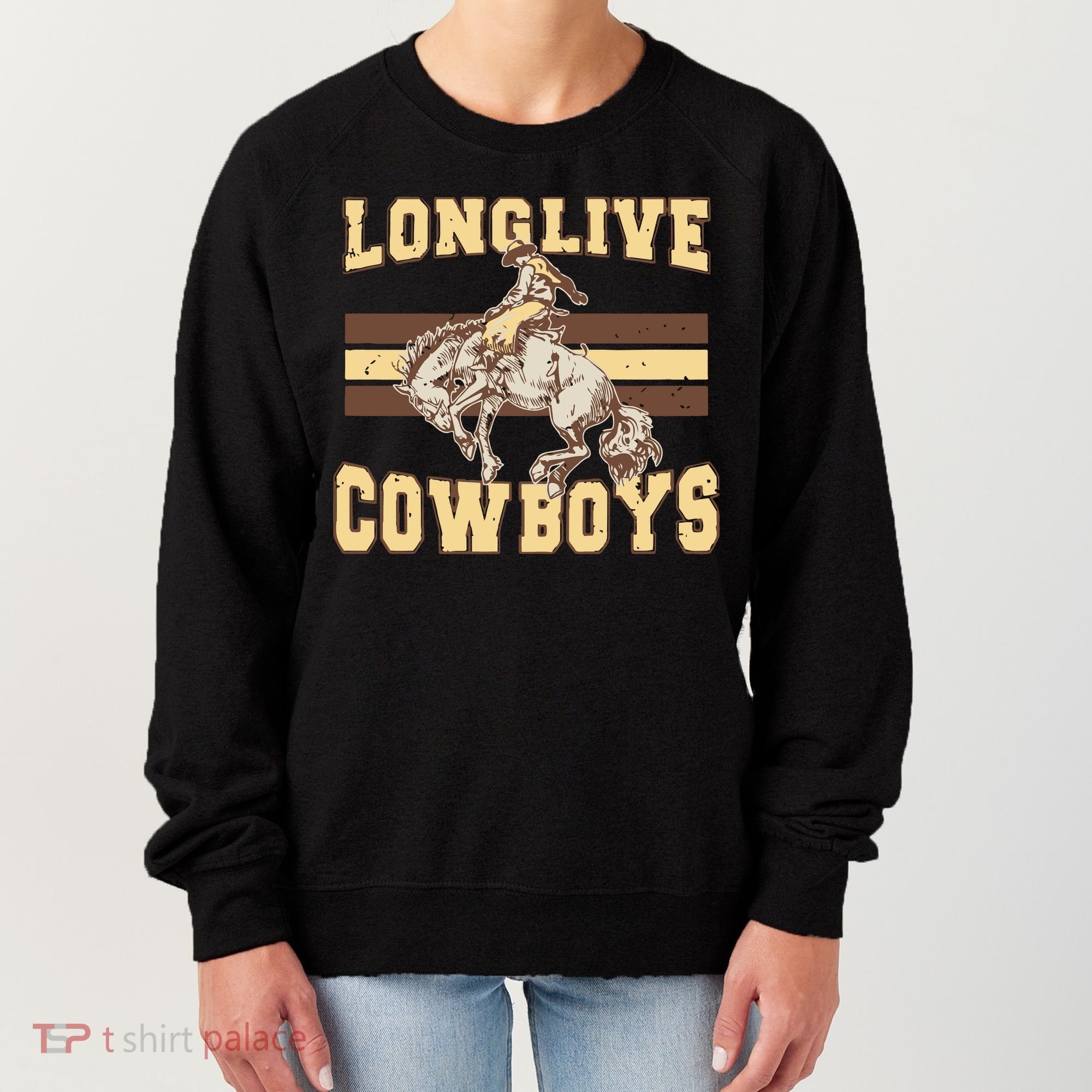 Long Live Cowboys Western Women's Sweatshirt