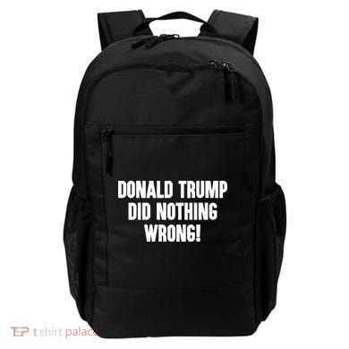 Laura Loomer Donald Trump Did Nothing Wrong Backpack