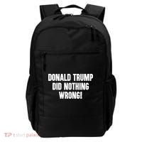 Laura Loomer Donald Trump Did Nothing Wrong Backpack thumb 0