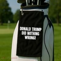 Laura Loomer Donald Trump Did Nothing Wrong Golf Towel thumb 2