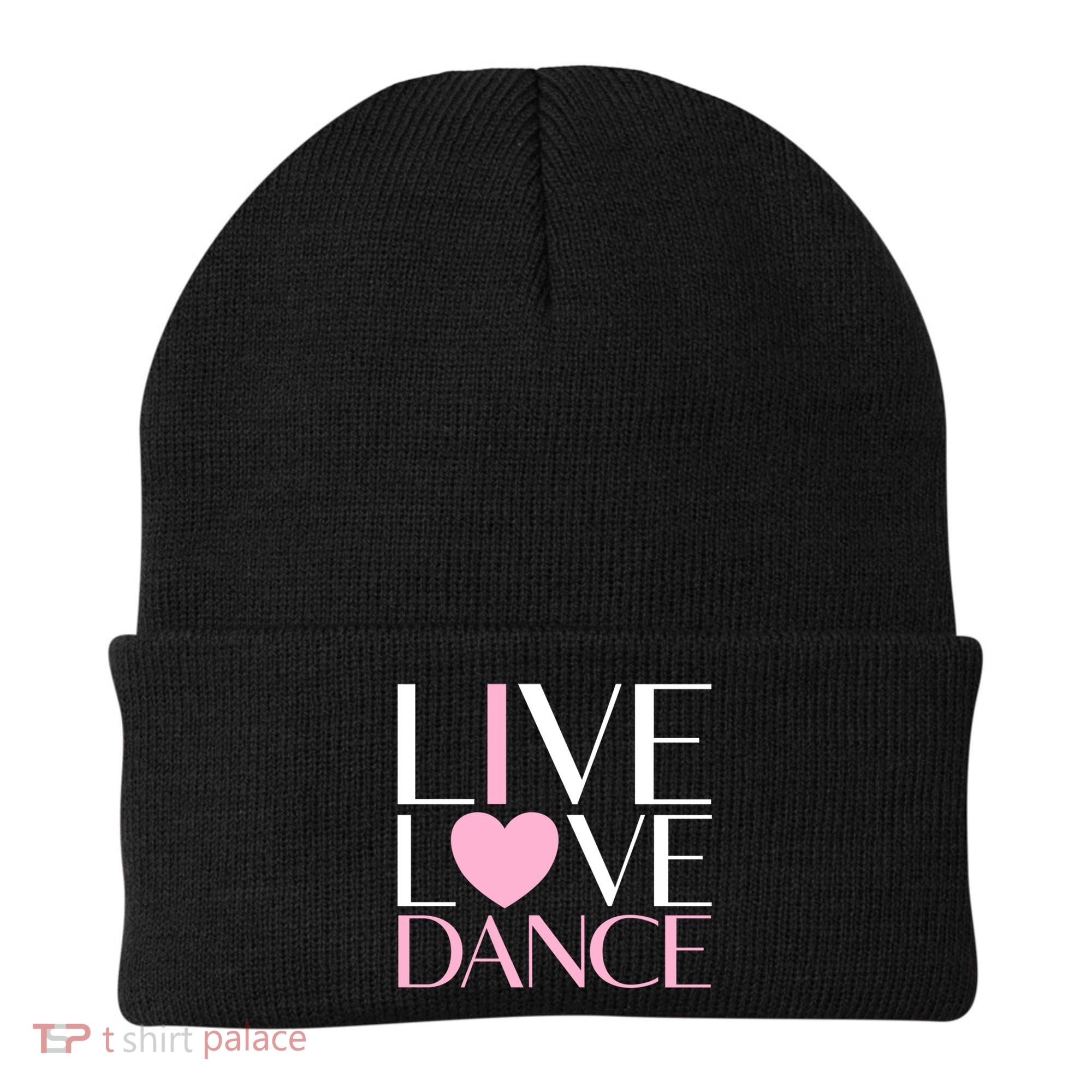 Live Love Dance I Love Dance Ballerina Ballet Gift Cool Gift Beanie