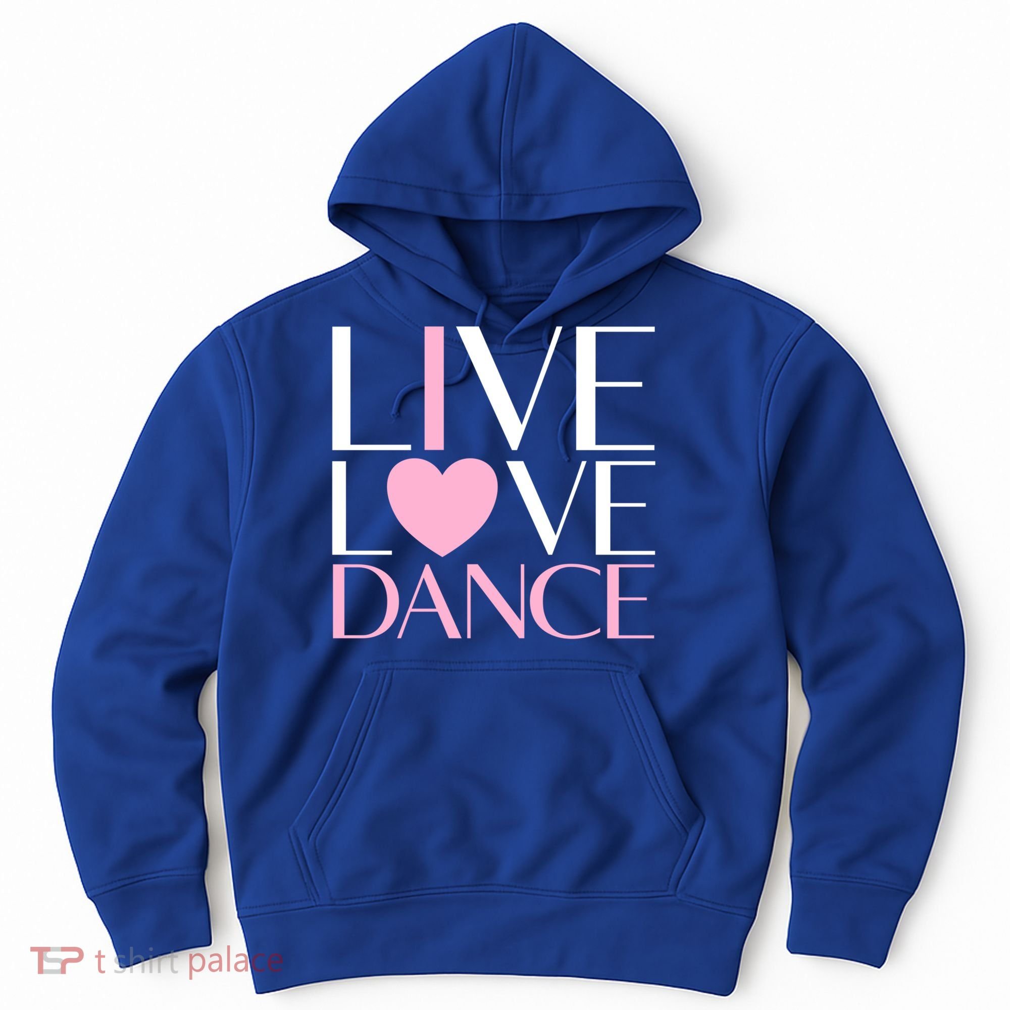 Live Love Dance I Love Dance Ballerina Ballet Gift Cool Gift Hoodie