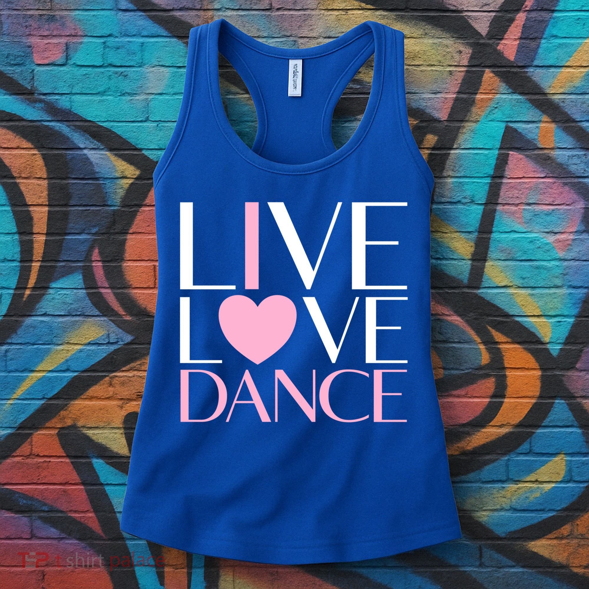 Live Love Dance I Love Dance Ballerina Ballet Gift Cool Gift Women's Tank Top