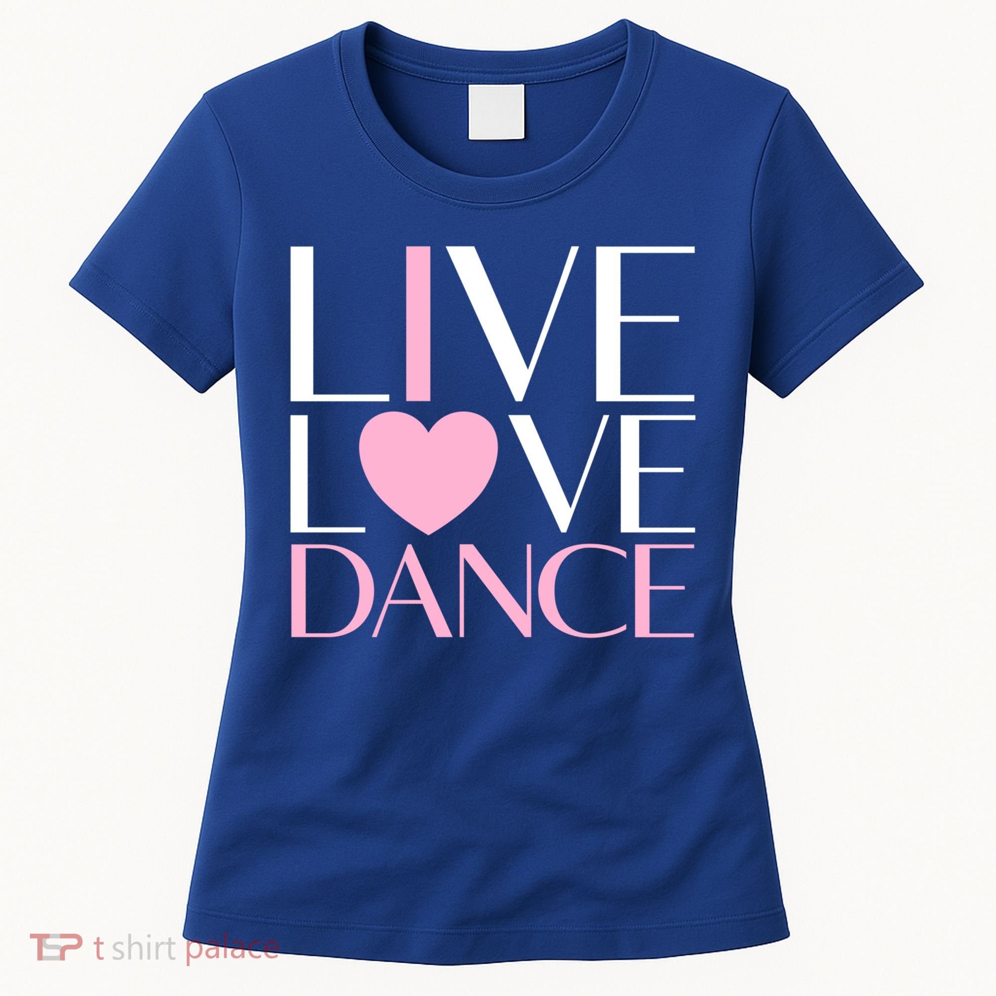 Live Love Dance I Love Dance Ballerina Ballet Gift Cool Gift Women's T-Shirt