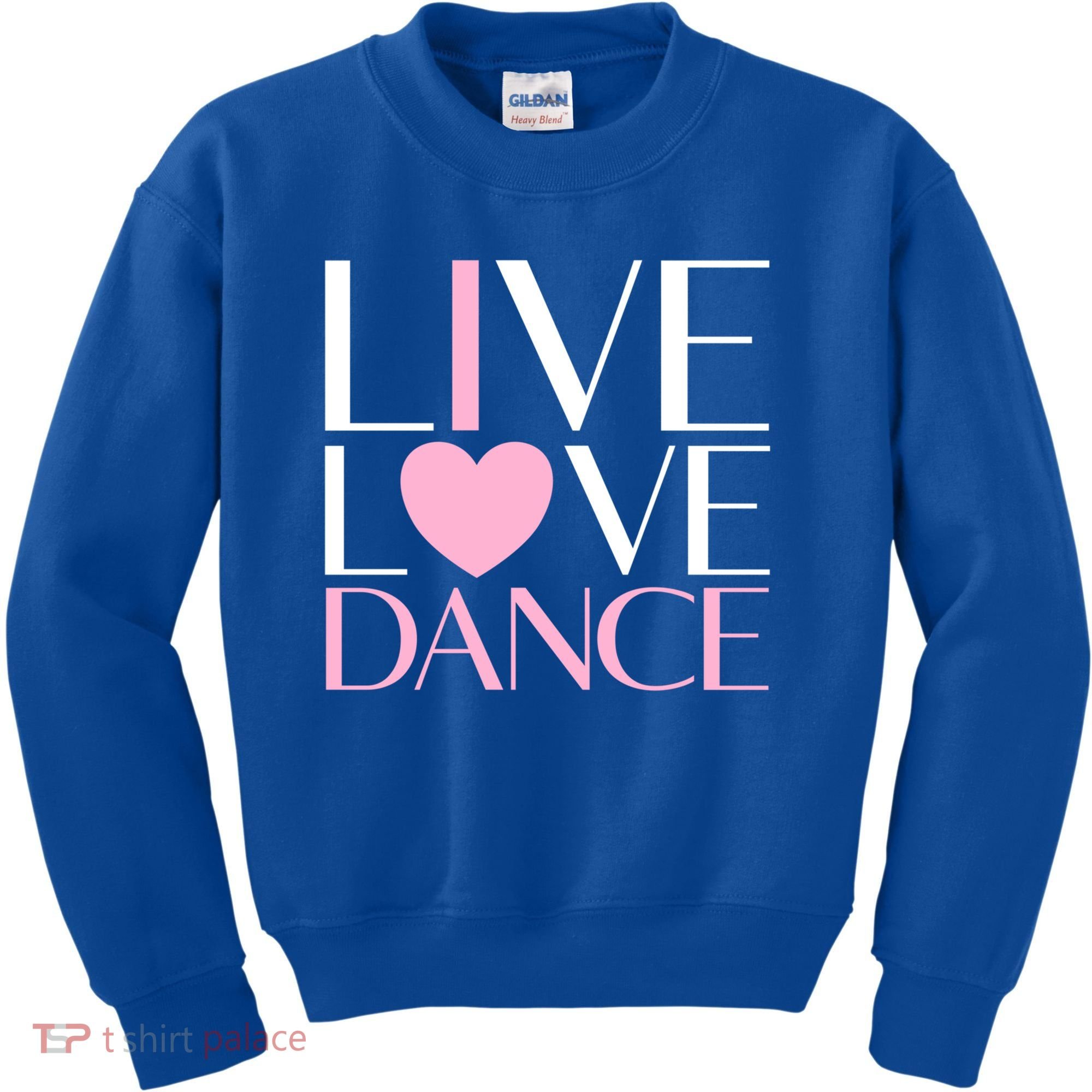 Live Love Dance I Love Dance Ballerina Ballet Gift Cool Gift Kids Sweatshirt