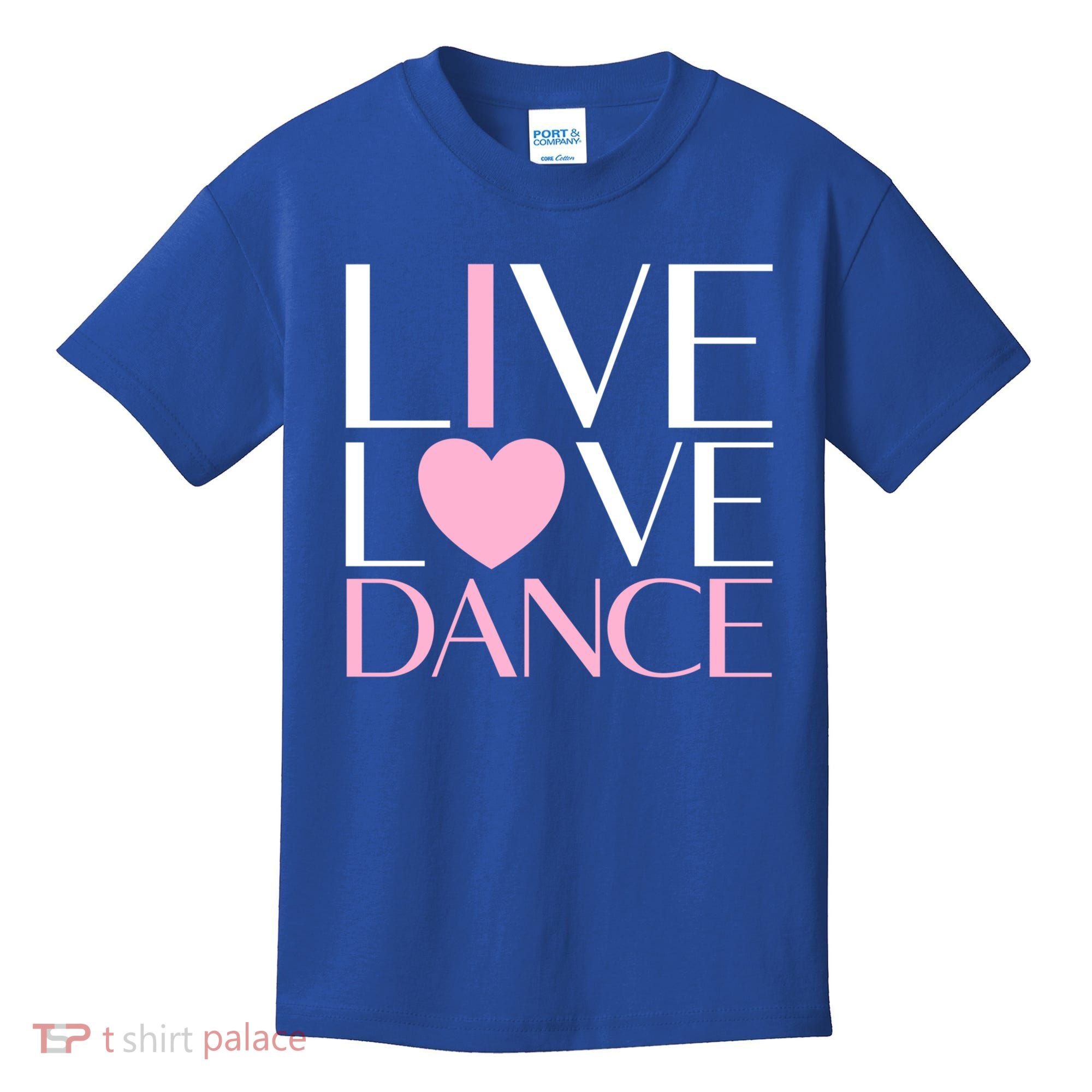 Live Love Dance I Love Dance Ballerina Ballet Gift Cool Gift Kids T-Shirt