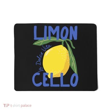 Limoncello La Dolce Vita Italy Mousepad