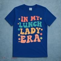 Lunch Lady Era Funny Lunch Lady T-Shirt thumb 5