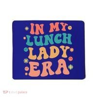 Lunch Lady Era Funny Lunch Lady Mousepad thumb 0