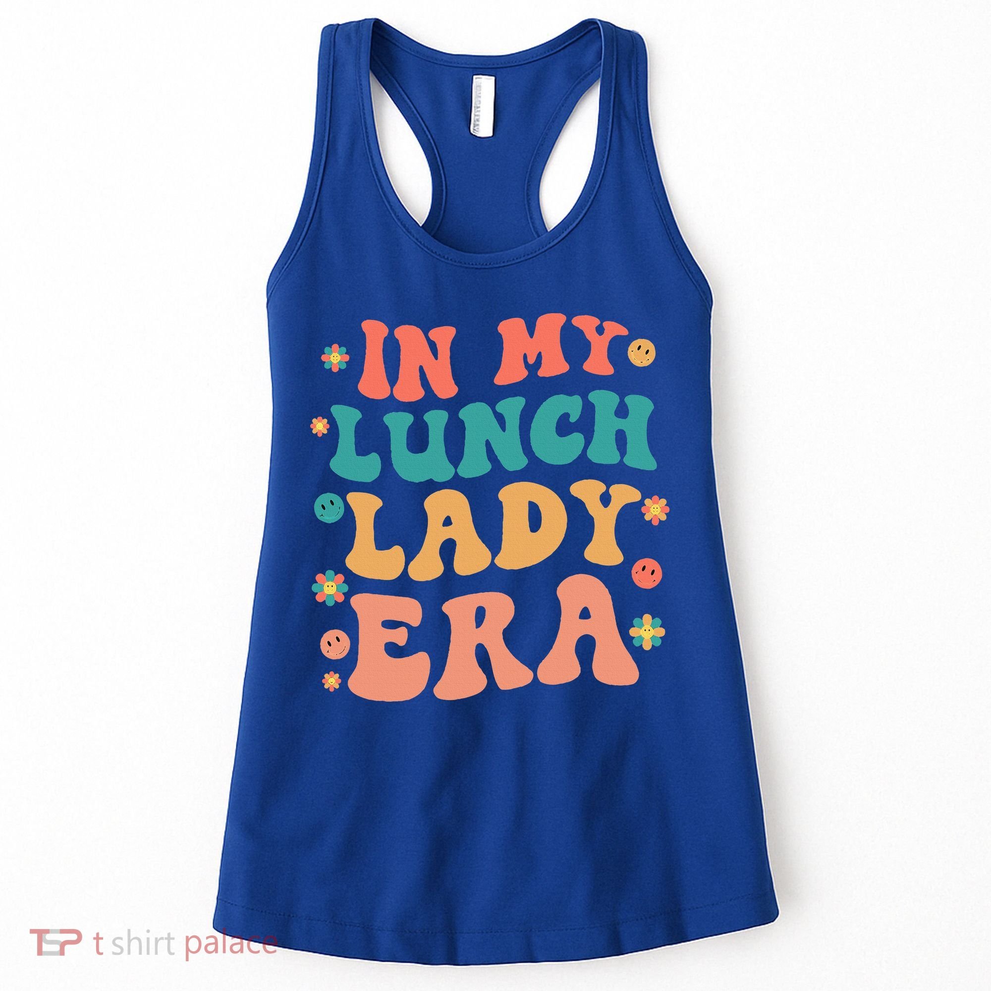 Lunch Lady Era Funny Lunch Lady Women's Tank Top