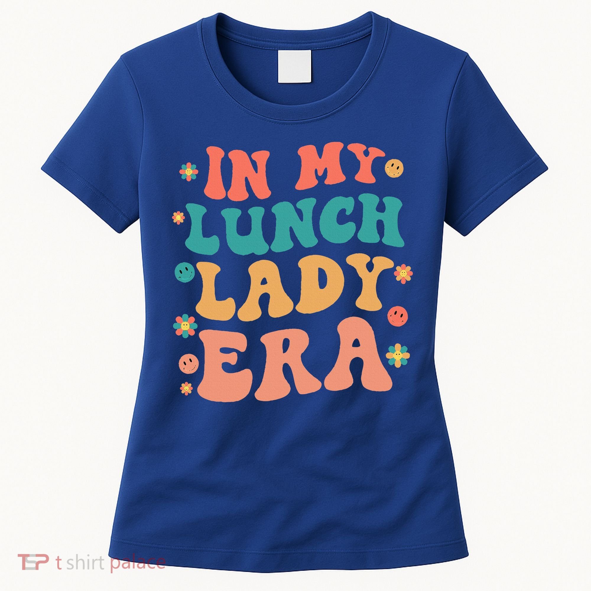 Lunch Lady Era Funny Lunch Lady Women's T-Shirt