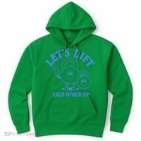 LetS Lift Each Other Up Hoodie thumb 0