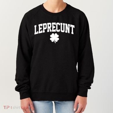 Leprecunt Women's Sweatshirt