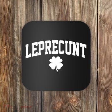 Leprecunt Coaster