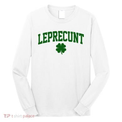 Leprecunt Long Sleeve Shirt