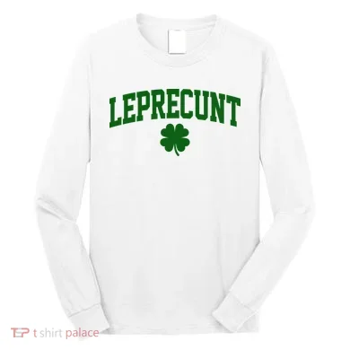 Leprecunt Long Sleeve Shirt