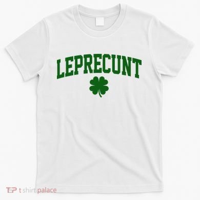 Leprecunt T-Shirt