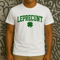 Leprecunt T-Shirt thumb 3