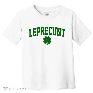 Leprecunt Toddler T-Shirt