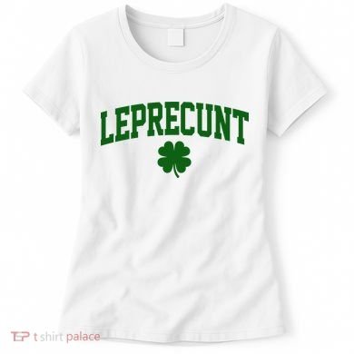 Leprecunt Women's T-Shirt