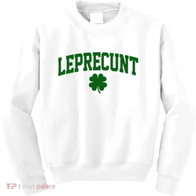 Leprecunt Kids Sweatshirt