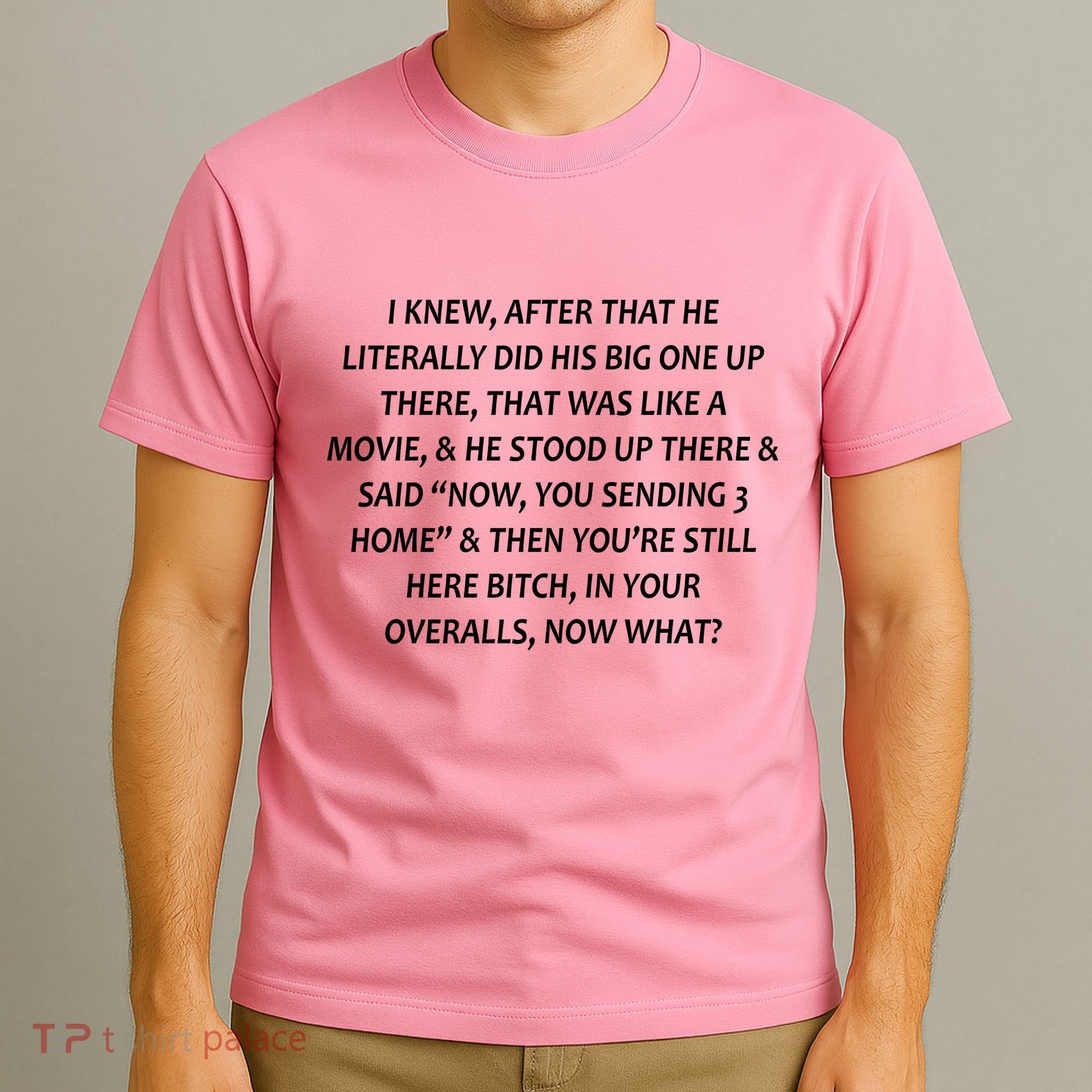 Leah Love Funny Quote Reality Tv Show T-Shirt