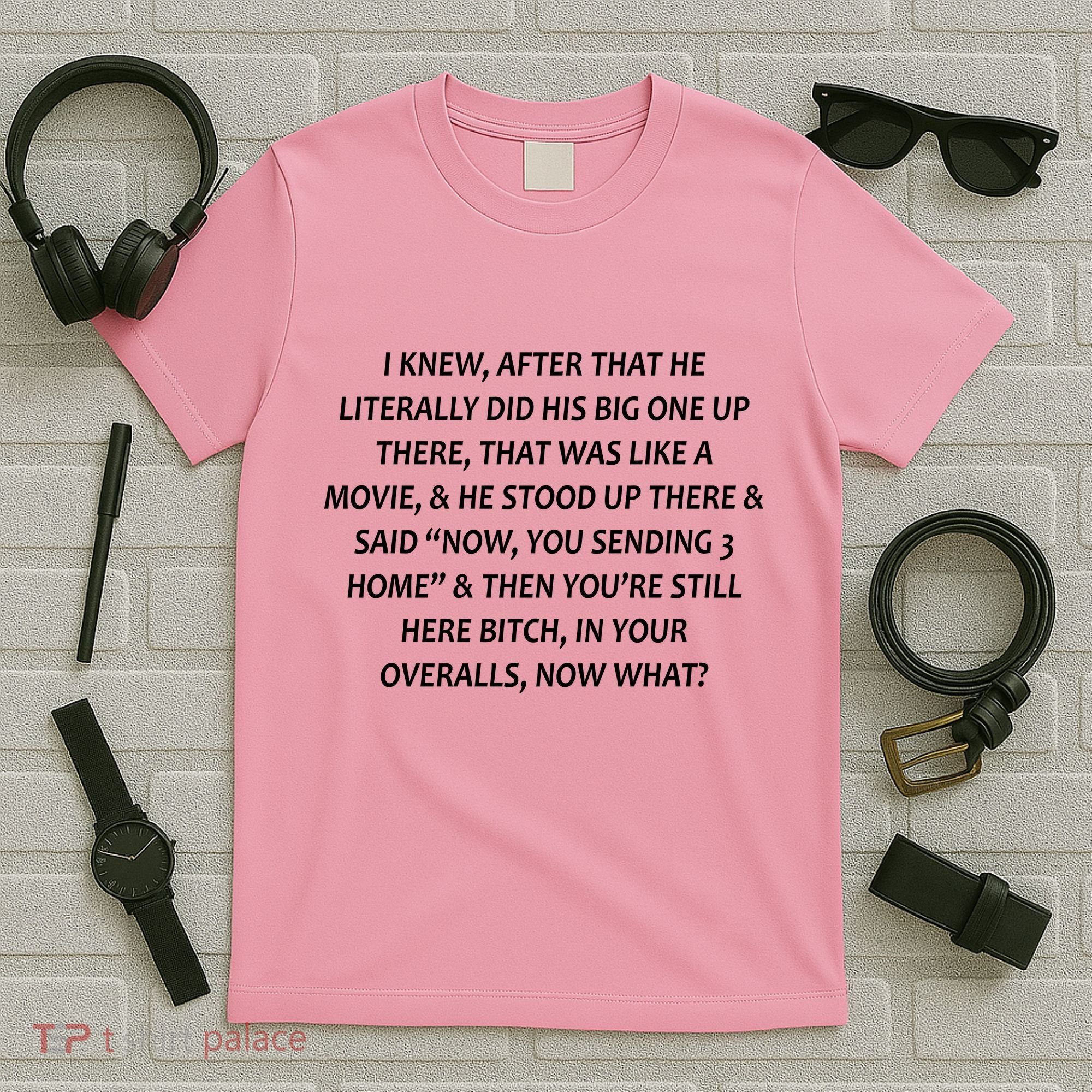 Leah Love Funny Quote Reality Tv Show T-Shirt
