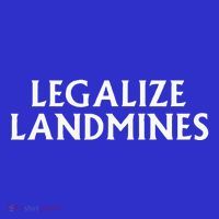 Legalize Landmines Funny Travel T-Shirt thumb 7